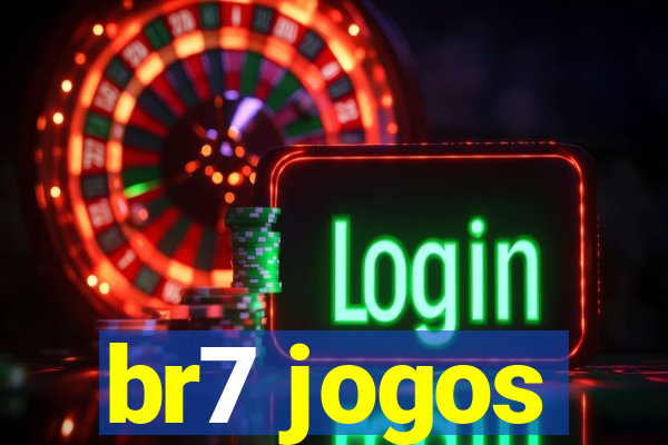 br7 jogos